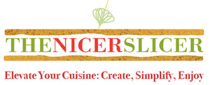 The Nicer Slicer: Elevate Your Cuisine, Create, Simplify, Enjoy